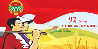 Tuyên truyền 92 năm ngày thành lập Hội Nông dân Việt Nam (14/10/1930 - 14/10/2022) 